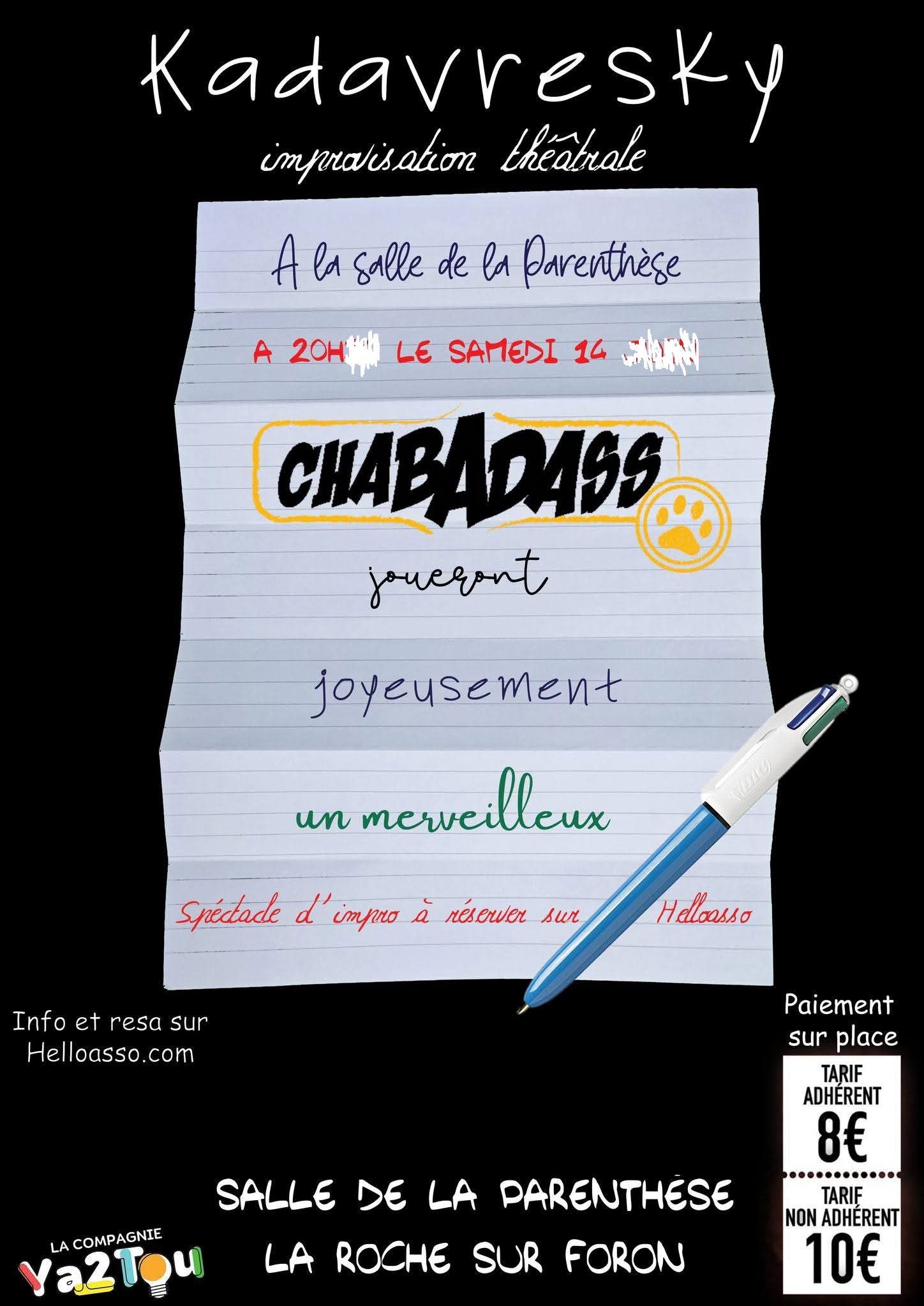 Affiche du spectacle L'oeuvre de Kadavresky - Les Chabadass