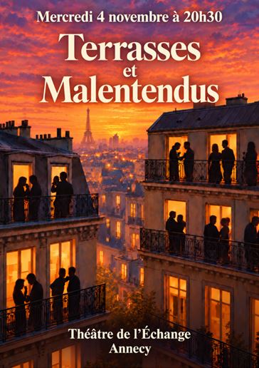 Affiche du spectacle Terrasses et Malentendus